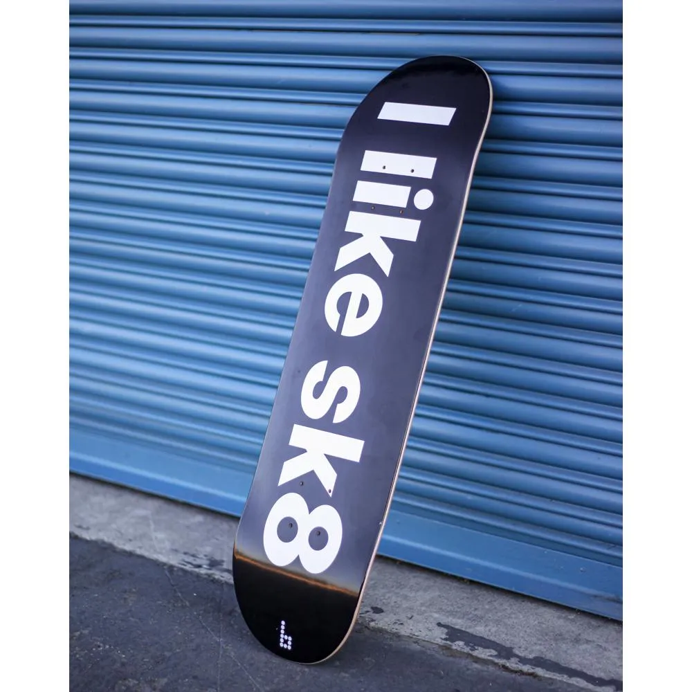 Braille I Like Sk8 Skateboard Deck