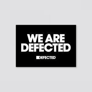 We Are Defected Rectangle Sticker